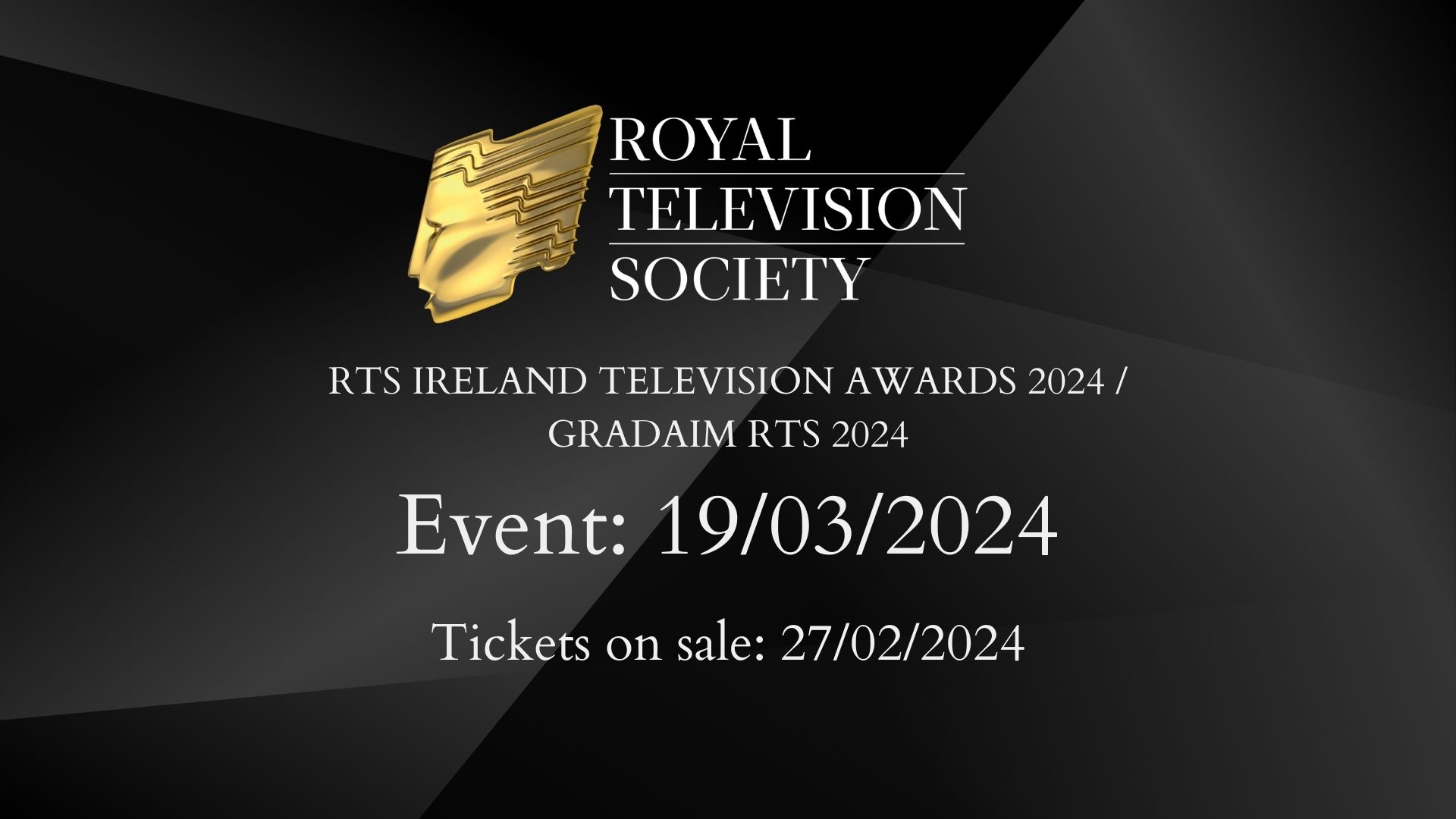 The RTS Ireland Television Awards 2024 Gradaim RTS 2024 Royal