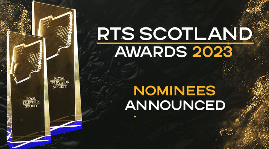RTS Scotland Awards 2023 | Nominees Announced 