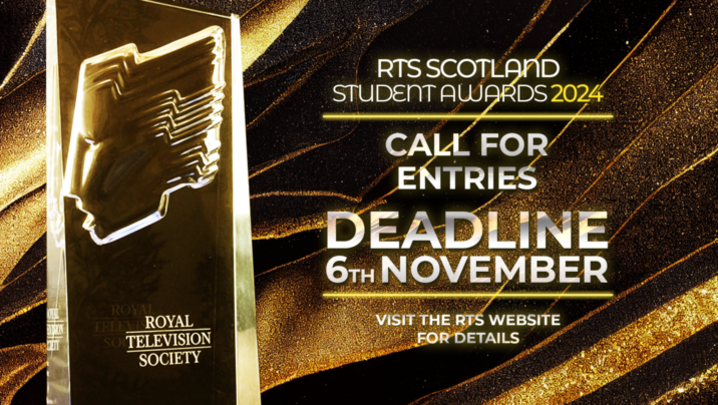 RTS Scotland Student Television Awards 2024 | Deadline 