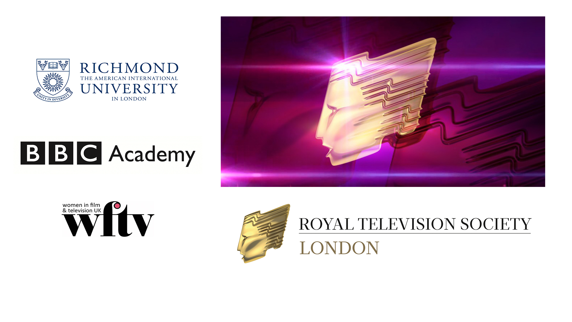 | Royal Television Society